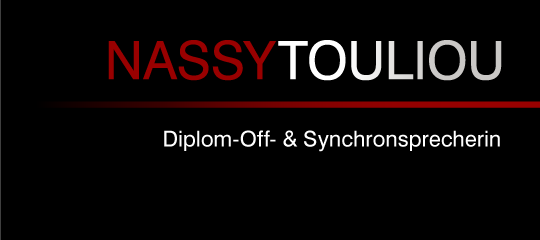 Nassy Touliou - Diplom Off- und Synchronsprecherin